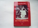 Am fost candva... (vol. VII) - Livia Mihes Papiu