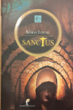 Sanctus. Trilogia Sancti 1, Simon Toyne
