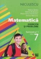 Matematica. Exercitii si probleme pentru clasa a VII-a, semestrul 1 foto