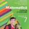 Matematica. Exercitii si probleme pentru clasa a VII-a, semestrul 1