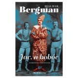 Jac a boh&oacute;c - Wadk&ouml;pingi t&ouml;rt&eacute;netek - Bergman