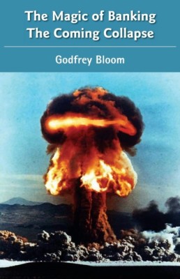 The Magic of Banking: The Coming Collapse foto