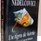 UN TIGRU DE HARTIE EU , NICA SI SECURITATEA de BUJOR NEDELCOVICI ,EDITIA A II-A REVIZUITA SI ADAUGITA , 2004