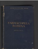 C10034 - FARMACOPEEA ROMANA - C.N. IONECU, L. CONIVER