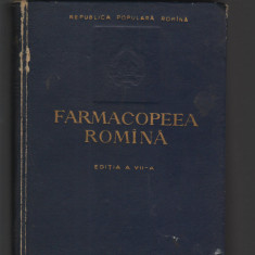 C10034 - FARMACOPEEA ROMANA - C.N. IONECU, L. CONIVER