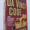 The Da Vinci Code (Codul lui Da Vinci) - Dan Brown
