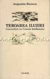 Teroarea Iluziei - Augustin Buzura