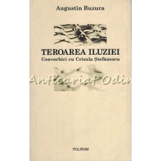Teroarea Iluziei - Augustin Buzura