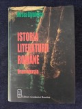 Istoria literaturii romane. Dramaturgia &ndash; Mircea Ghitulescu