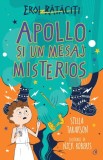 Apollo si un mesaj misterios - Curtea Veche