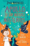 Apollo și un mesaj misterios, Curtea Veche