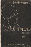 E. LOVINESCU - BALAUCA ( EDITIA A II-A 1935 )
