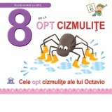 8 de la Opt cizmulite. Cele opt cizmulite ale lui Octavio - Necartonata - Greta Cencetti, Emanuela Carletti