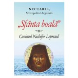 Sfanta boala. Cuviosul Nichifor Leprosul - Nectarie, Mitropolitul Argolidei