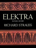 Elektra in Full Score