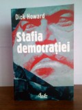 Dick Howard &ndash; Stafia democratiei