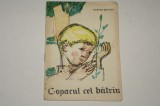 Copacul cel batran - Werner Bossert - ilustratii - Nicolae Hilohi - 1962