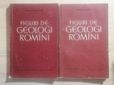 Mircea Ilie - Figuri de geologi rom&acirc;ni (2 vol.) Gheorghe Munteanu Murgoci ș.a.
