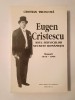 Cristian Troncotă - Eugen Cristescu, asul serviciilor secrete rom&acirc;nești. Memorii 1916-1944