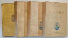 OPERE , VOLUMELE I - IV de MIHAI EMINESCU, editie ingrijita de ION CRETU , 1939
