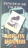DINCOLO DE TACERE-KRISTIN HANNAH-270481