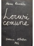 Adrian Paunescu - Locuri comune (Editia: 1986)