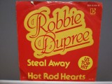 Robbie Dupree &ndash; Steal Away..(1980/Elektra/RFG) - VINIL Single/NM, Rock, Electrola