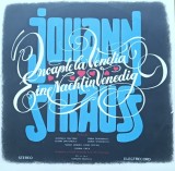 Disc Vinil Johann Strauss-Orchestra și Corul Teatrului Liric Constanța,Dir C Daminescu-O Noapte La Veneți/-Selecțiuni-Electrecord Cat. ST-ECE 02261