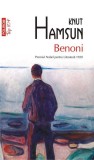 Benoni (Top 10+) - Paperback brosat - Knut Hamsun - Polirom