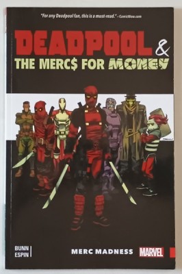 DEADPOOL and THE MERCS FOR MONEY &amp;#039; MERC MADNESS &amp;#039; by BUNN and ESPIN , BENZI DESENATE CU TEXT IN LIMBA ENGLEZA , 2016 foto