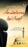 Cumpara ieftin In cautarea lui Nouf/Zoe Ferraris, Rao