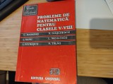 Probleme de matematică pentru clasele V-VIII. Basarab, Ivășchescu, Nanu, Tălău