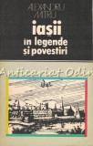 Iasii In Legende SI Povestiri - Alexandru Mitru