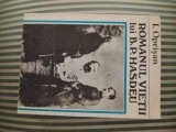 I. Oprisan Romanul vietii lui B. P. Hasdeu, editie princeps, 1990