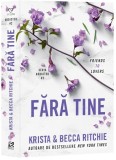Fara tine - Roxana Stanescu - Epica