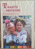 Traditii si obiceiuri romanesti// 2011