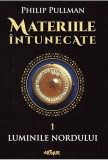 Luminile nordului. Materiile &icirc;ntunecate (Vol. 1) - HC - Hardcover - Philip Pullman - Arthur