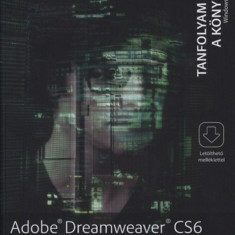 Adobe Dreamweaver CS6 - Eredeti tankönyv az Adobe-tól