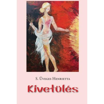 Kivet&amp;uuml;l&amp;eacute;s - S. &amp;Uuml;veges Henrietta foto