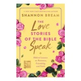 Love Stories Of The Bible Speak