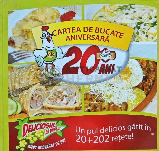 Cartea de bucate aniversara 20 ani, deliciosul de Vaslui - 2011 - Safir (E197)