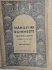 Manastiri Domnesti. Manastirea Neamtu - Mihai Tican Rumano