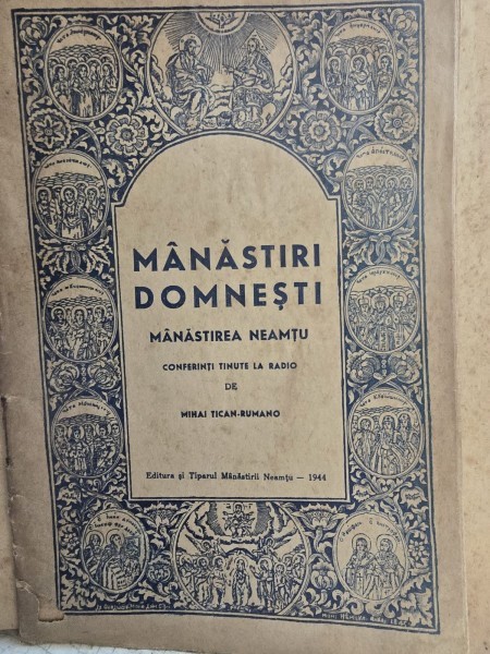 Manastiri Domnesti. Manastirea Neamtu - Mihai Tican Rumano