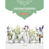 Aromater&aacute;pia - (3. kiad&aacute;s) - Jennie Harding