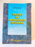 DD- Tratat de pedagogie scolara, Ioan Nicola -