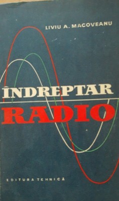 Indreptar Radio - Liviu A. Macoveanu foto