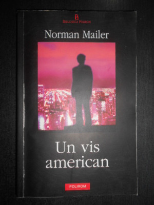 Norman Mailer - Un vis american (2005) foto