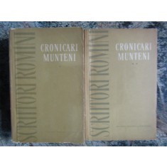CRONICARI MUNTENI editie ingrijita VOL I-II de MIHAIL GREGORIAN 1961