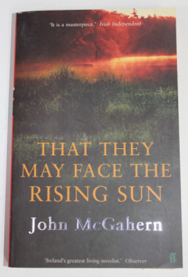 THAT THEY MAY FACE THE RISING SUN by JOHN McGAHERN , 2003 foto