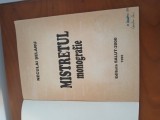 Mistrețul Monografie-Neculai Șelaru